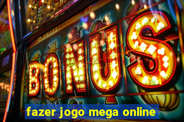 fazer jogo mega online