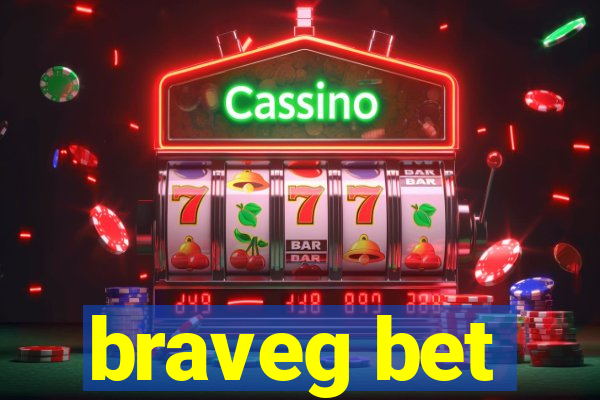 braveg bet