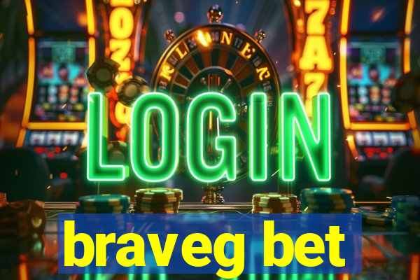 braveg bet