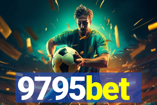 9795bet