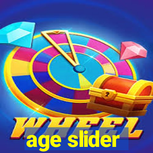 age slider