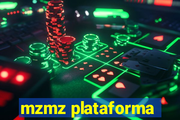 mzmz plataforma