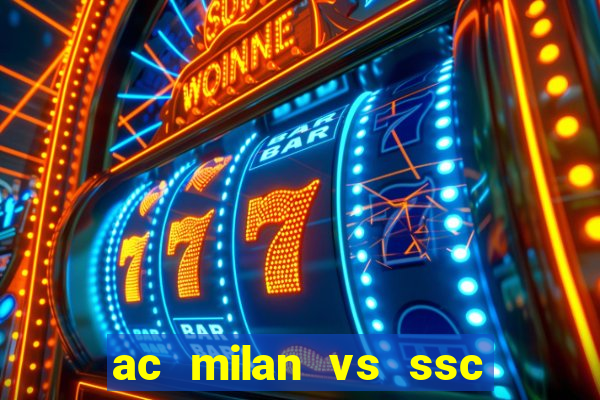 ac milan vs ssc napoli lineups