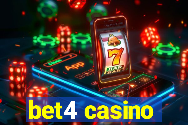 bet4 casino