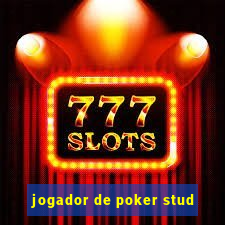 jogador de poker stud