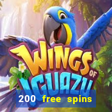 200 free spins online casino