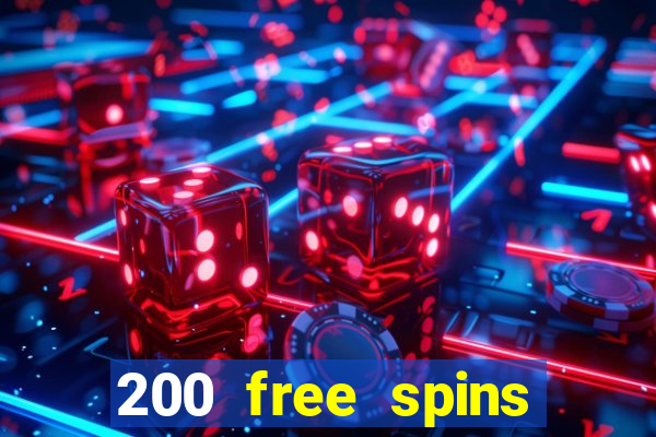 200 free spins online casino