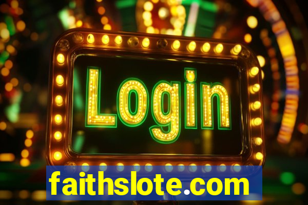 faithslote.com