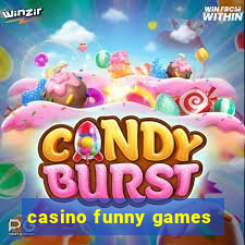 casino funny games