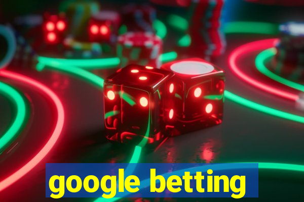 google betting