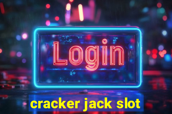 cracker jack slot