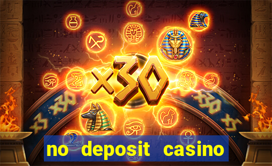 no deposit casino free money