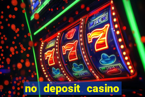 no deposit casino free money