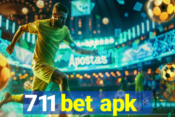 711 bet apk