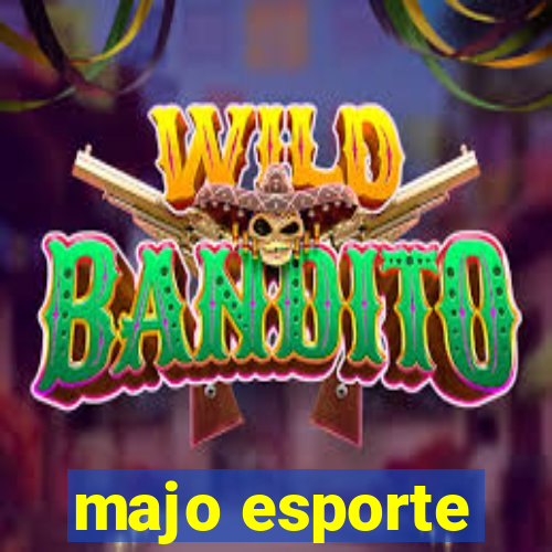 majo esporte