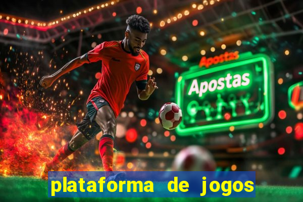 plataforma de jogos de aposta