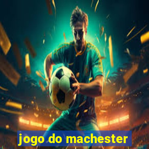 jogo do machester