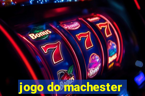 jogo do machester