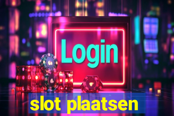 slot plaatsen