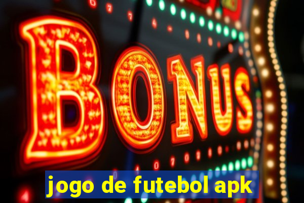 jogo de futebol apk