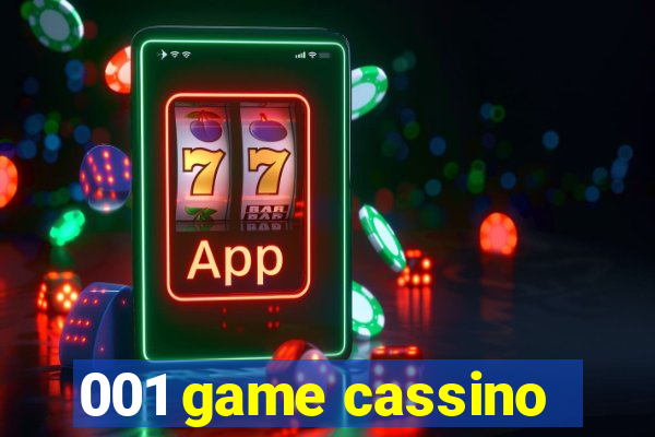 001 game cassino