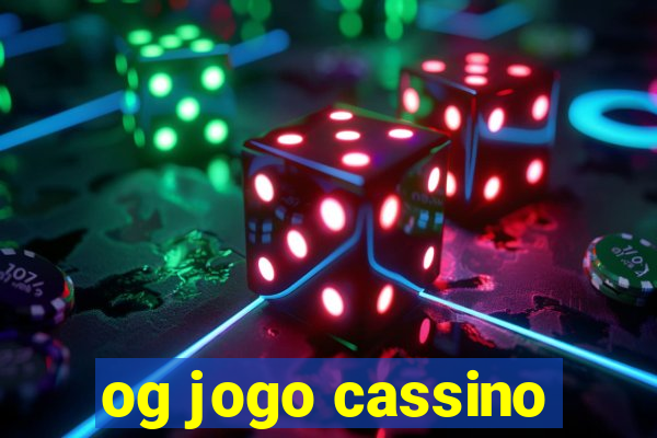 og jogo cassino