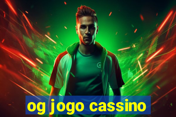 og jogo cassino