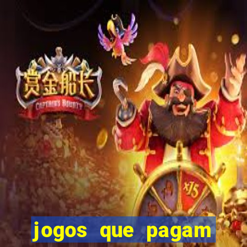 jogos que pagam dinheiro real