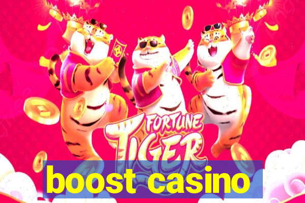 boost casino