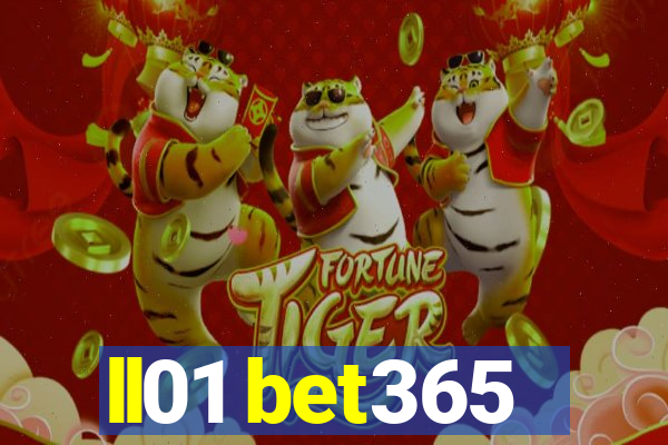 ll01 bet365