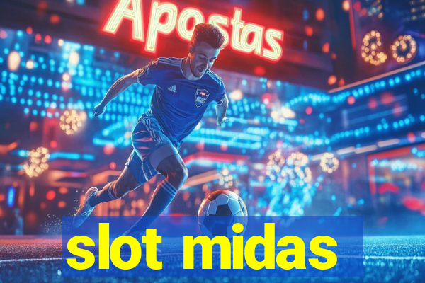 slot midas