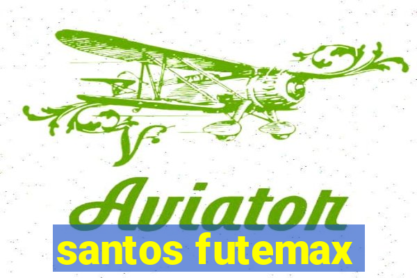 santos futemax