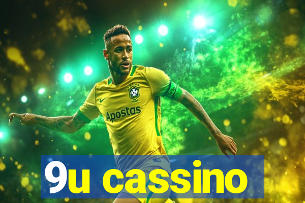 9u cassino