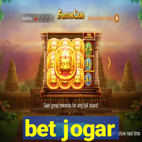 bet jogar