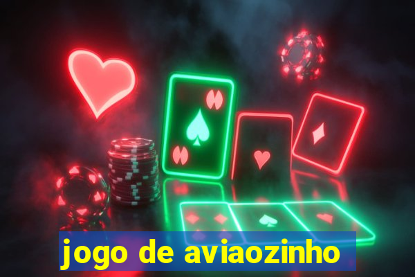 jogo de aviaozinho