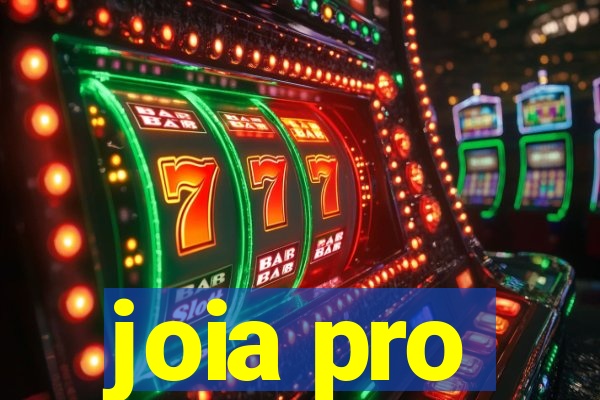 joia pro