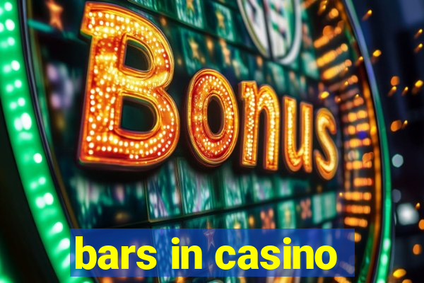 bars in casino