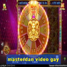 masterdan video gay