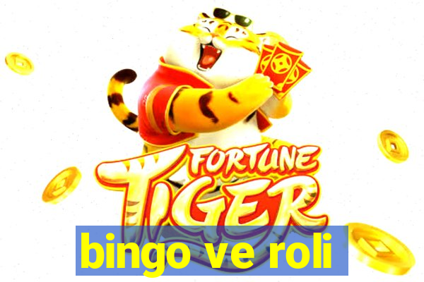 bingo ve roli