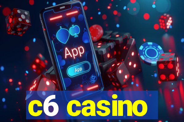 c6 casino