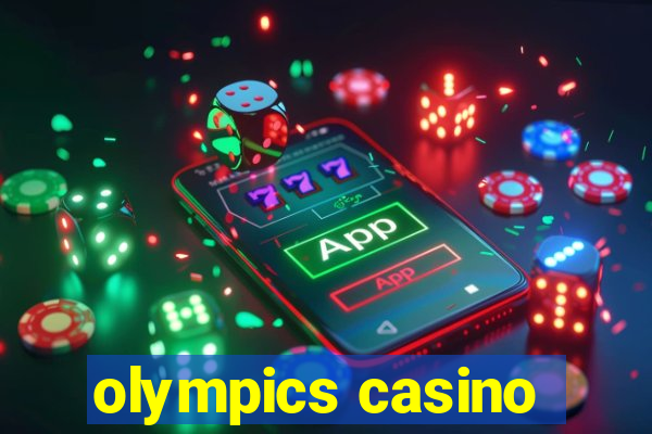 olympics casino