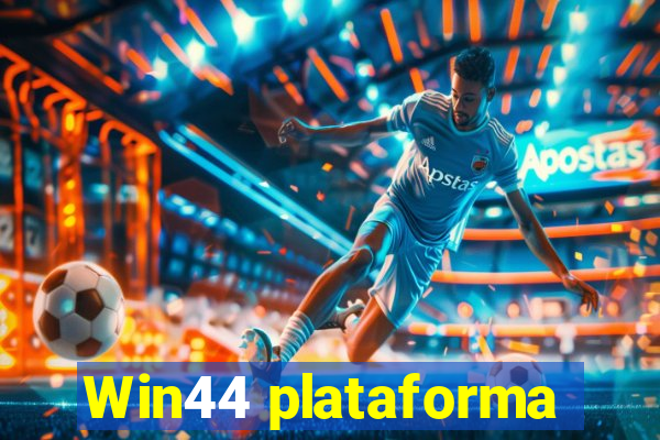 Win44 plataforma