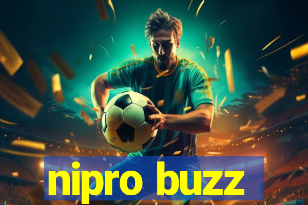 nipro buzz