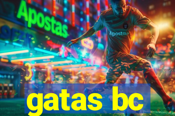 gatas bc