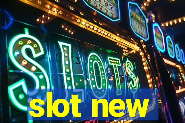 slot new