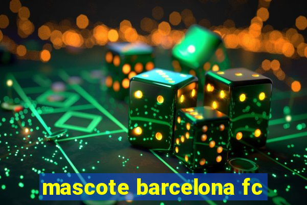 mascote barcelona fc