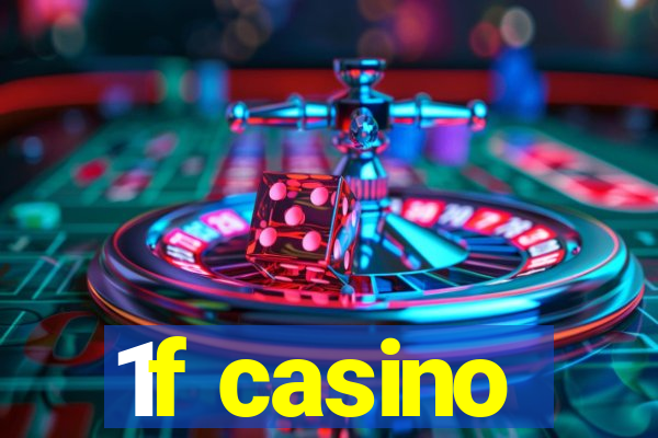 1f casino