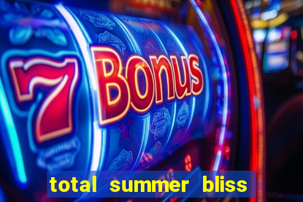 total summer bliss slot free play