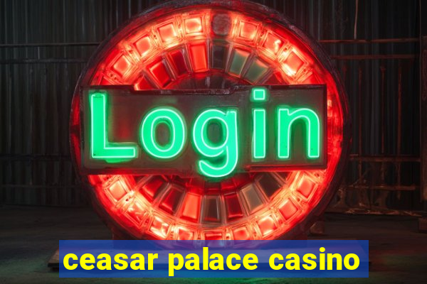 ceasar palace casino