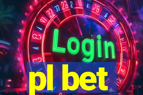 pl bet